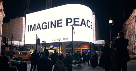 Yoko Ono's 'Imagine Peace' Project: A Legacy of Art Activism or Simply a Public Relations Stunt?